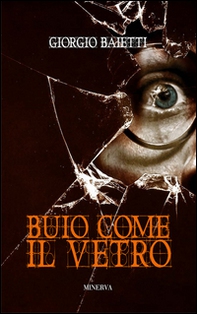 Buio come il vetro - Librerie.coop