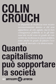 Quanto capitalismo può sopportare la società - Librerie.coop