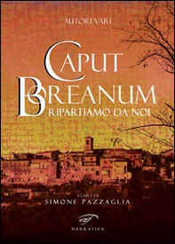 Caput Boreanum. Ripartiamo da noi - Librerie.coop