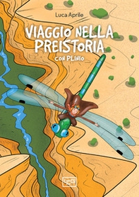 Viaggio nella Preistoria con Plinio - Librerie.coop