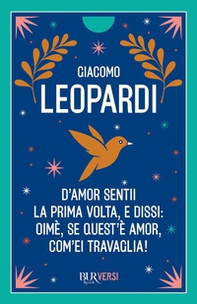 D'amor sentii la prima volta e dissi: oimè, se quest'è amor, com'ei travaglia! - Librerie.coop