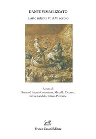 Dante visualizzato. Carte ridenti - Vol. 5 - Librerie.coop