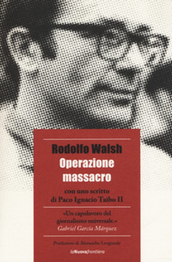 Operazione massacro - Librerie.coop Operazione massacro - Librerie.coop