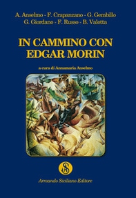 In cammino con Edgar Morin - Librerie.coop In cammino con Edgar Morin - Librerie.coop