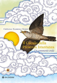 Il cuculo della presenza istantanea - Librerie.coop