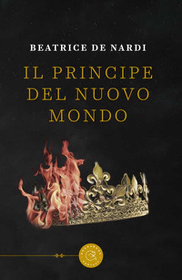 Il principe del Nuovo Mondo - Librerie.coop Il principe del Nuovo Mondo - Librerie.coop