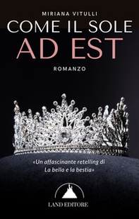 Come il sole ad Est - Librerie.coop