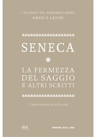 La fermezza del saggio e altri scritti - Librerie.coop La fermezza del saggio e altri scritti - Librerie.coop