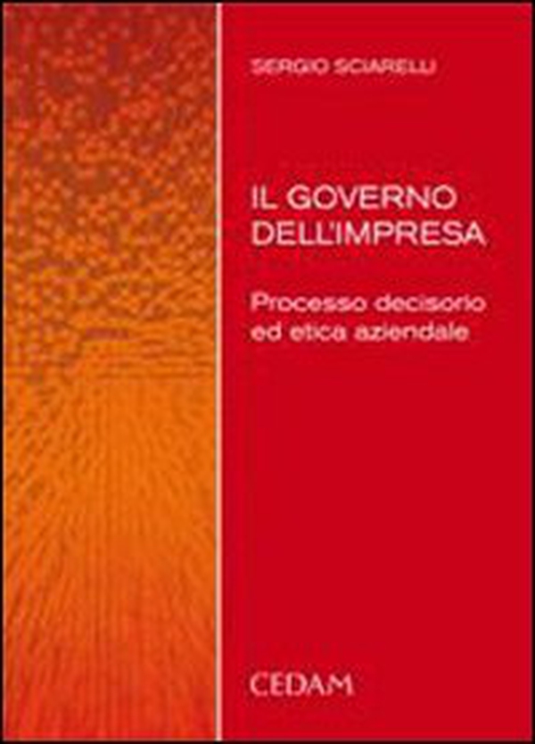 Il governo dell'impresa - Librerie.coop Il governo dell'impresa - Librerie.coop