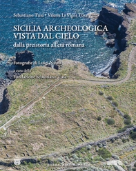 Sicilia Archeologica vista dal cielo - Librerie.coop