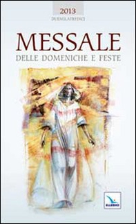 Messale delle domeniche e feste 2013 - Librerie.coop