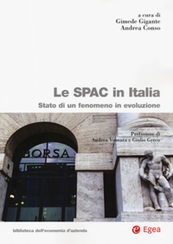 Le SPAC in Italia. Stato di un fenomeno in evoluzione - Librerie.coop Le SPAC in Italia. Stato di un fenomeno in evoluzione - Librerie.coop