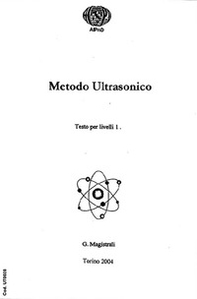 Metodo ultrasonico. Testo per livelli 1 - Librerie.coop Metodo ultrasonico. Testo per livelli 1 - Librerie.coop