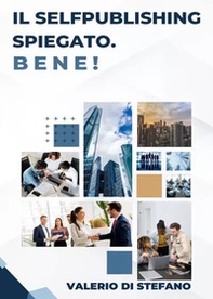Il selfpublishing spiegato. Bene! - Librerie.coop