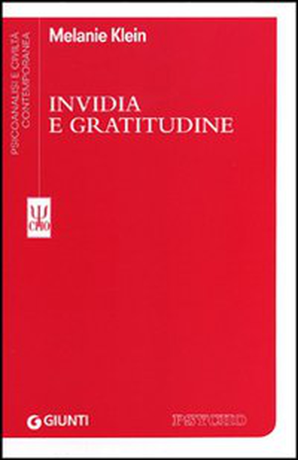 Invidia e gratitudine - Librerie.coop Invidia e gratitudine - Librerie.coop