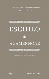 Agamennone - Librerie.coop Agamennone - Librerie.coop