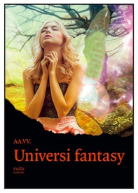 Universi fantasy - Librerie.coop Universi fantasy - Librerie.coop