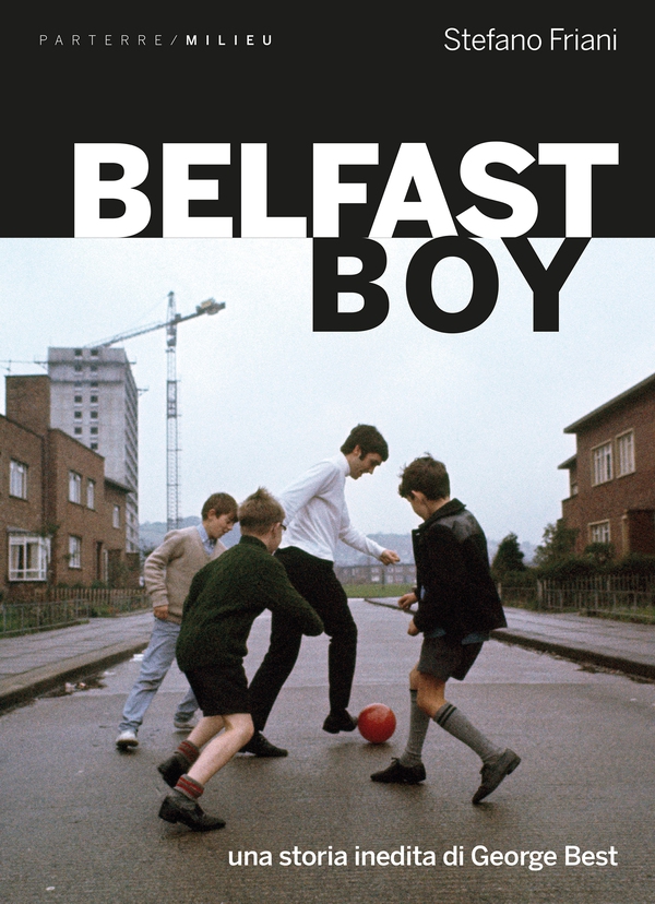 Belfast Boy - Librerie.coop Belfast Boy - Librerie.coop