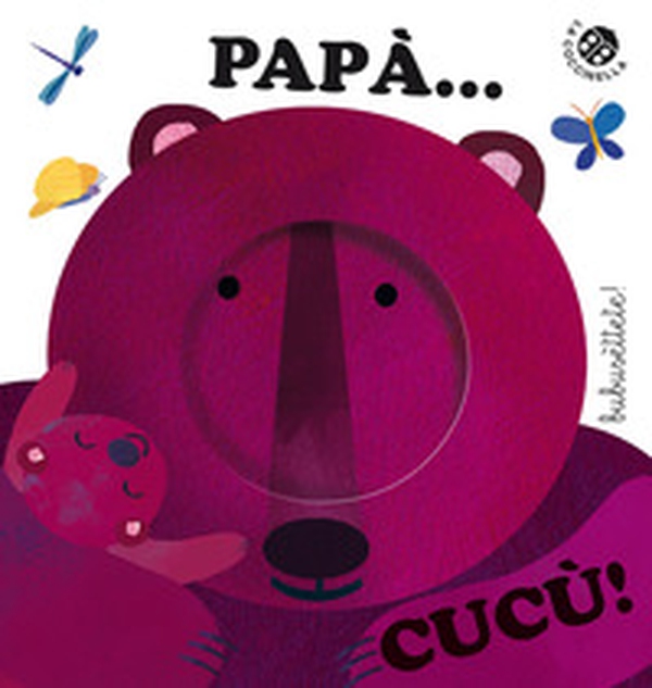 Papà Cucù - Librerie.coop Papà Cucù - Librerie.coop