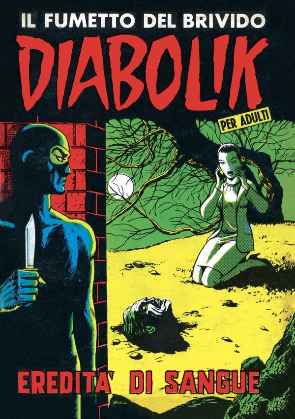 Diabolik 28. Eredità di sangue - Librerie.coop