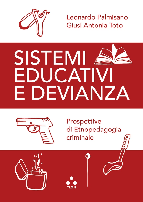 Sistemi educativi e devianza - Librerie.coop Sistemi educativi e devianza - Librerie.coop