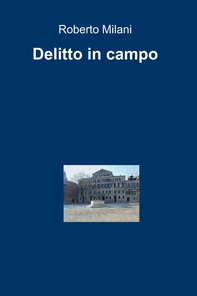 Delitto in campo - Librerie.coop