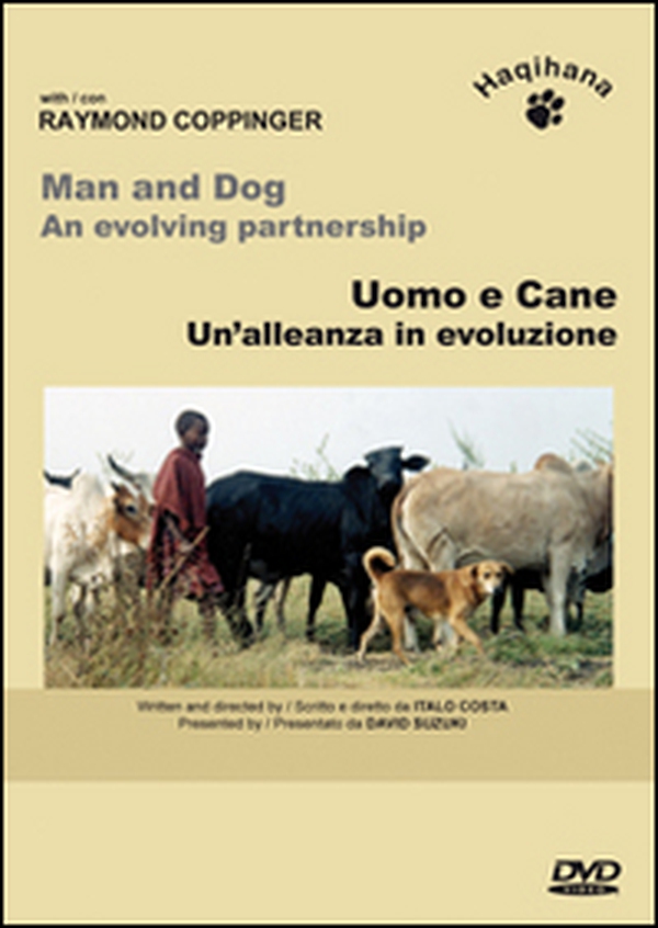 Uomo e cane. Un'alleanza in evoluzione. DVD - Librerie.coop Uomo e cane. Un'alleanza in evoluzione. DVD - Librerie.coop