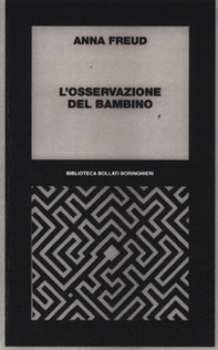 L'osservazione del bambino - Librerie.coop L'osservazione del bambino - Librerie.coop