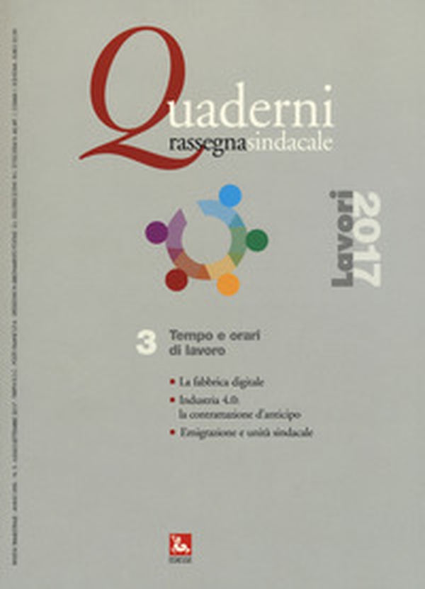 Quaderni rassegna sindacale - Vol. 3 - Librerie.coop Quaderni rassegna sindacale - Vol. 3 - Librerie.coop