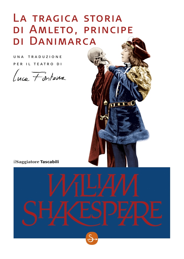 La tragica storia di Amleto, principe di Danimarca - Librerie.coop La tragica storia di Amleto, principe di Danimarca - Librerie.coop