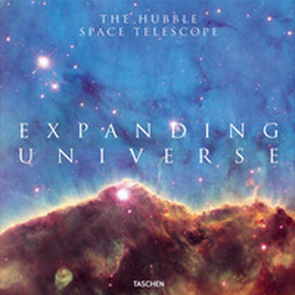 Expanding universe. Photographs from the hubble space telescope. Ediz. inglese, francese e tedesca - Librerie.coop Expanding universe. Photographs from the hubble space telescope. Ediz. inglese, francese e tedesca - Librerie.coop