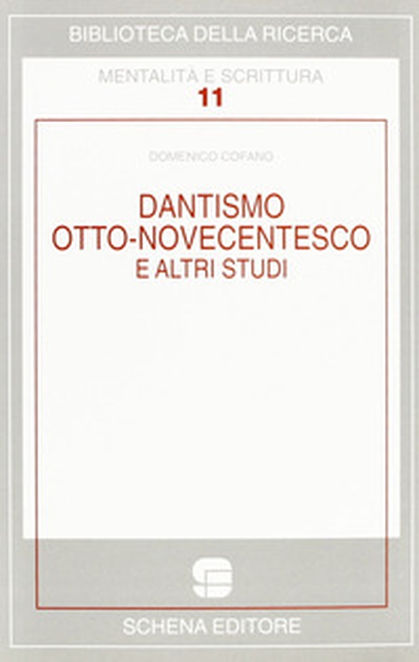 Dantismo otto-novecentesco e altri studi - Librerie.coop Dantismo otto-novecentesco e altri studi - Librerie.coop