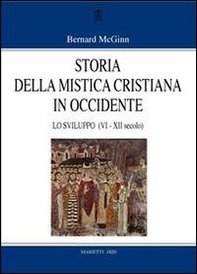 Storia della mistica cristiana in Occidente - Vol. 2 - Librerie.coop
