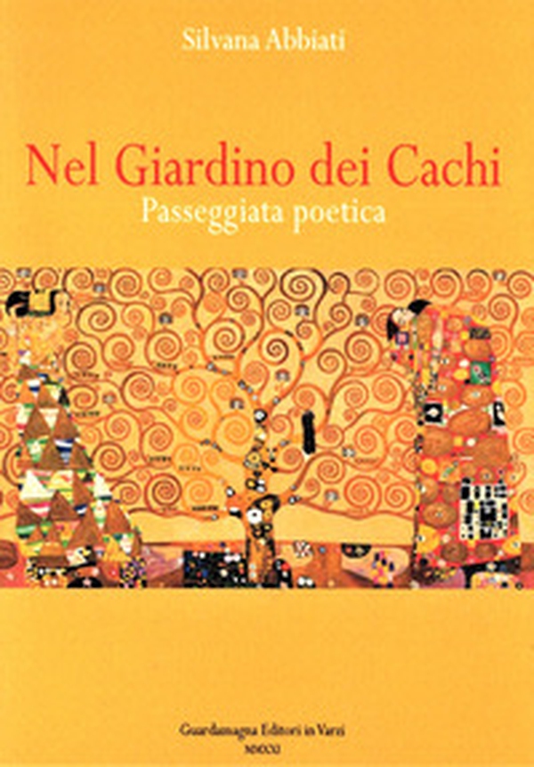 Nel giardino dei cachi. Passeggiata poetica - Librerie.coop Nel giardino dei cachi. Passeggiata poetica - Librerie.coop