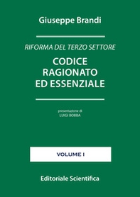 Riforma del terzo settore. Codice ragionato ed essenziale - Librerie.coop
