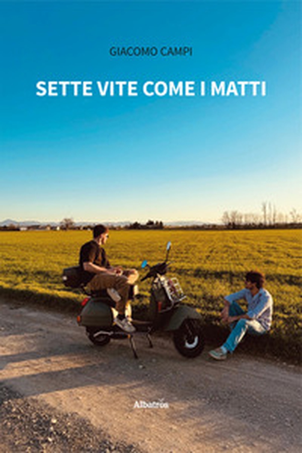 Sette vite come i matti - Librerie.coop Sette vite come i matti - Librerie.coop