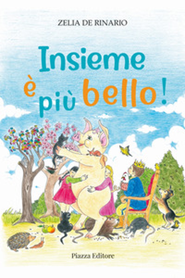 Insieme è più bello! - Librerie.coop Insieme è più bello! - Librerie.coop