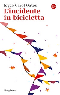 L'incidente in bicicletta - Librerie.coop L'incidente in bicicletta - Librerie.coop