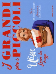 Ulisse. L'eroe dei viaggi - Librerie.coop