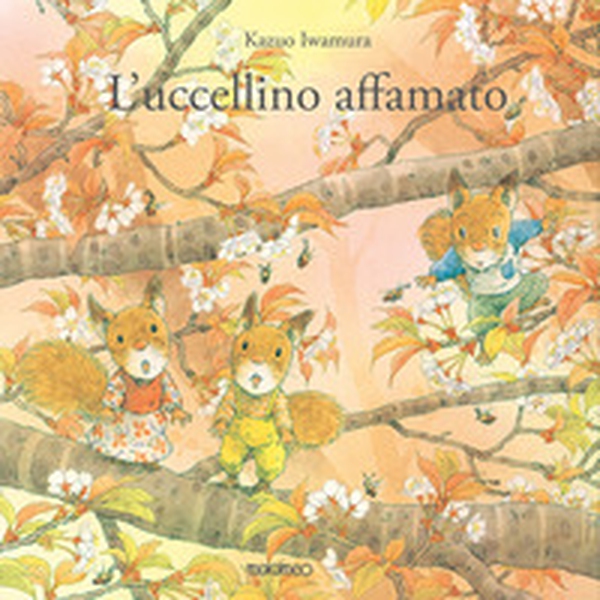L'uccellino affamato - Librerie.coop L'uccellino affamato - Librerie.coop