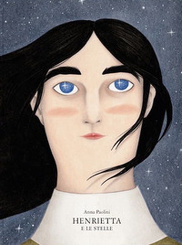 Henrietta e le stelle - Librerie.coop Henrietta e le stelle - Librerie.coop