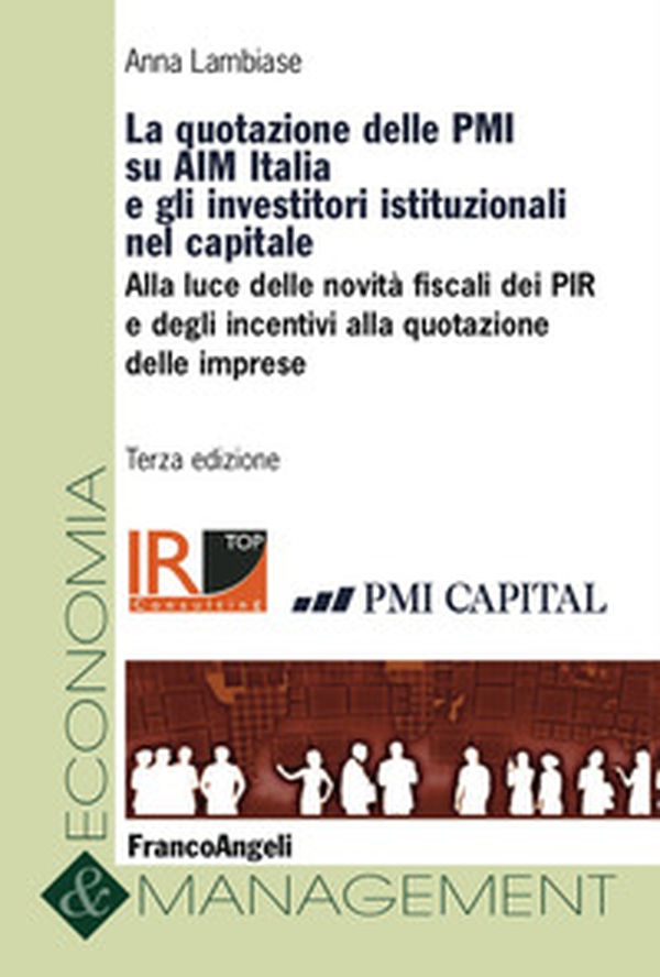 La quotazione delle PMI su AIM Italia e gli investitori istituzionali nel capitale - Librerie.coop La quotazione delle PMI su AIM Italia e gli investitori istituzionali nel capitale - Librerie.coop