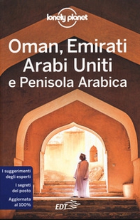 Oman, Emirati Arabi Uniti e Penisola arabica - Librerie.coop