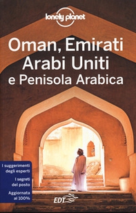 Oman, Emirati Arabi Uniti e Penisola arabica - Librerie.coop