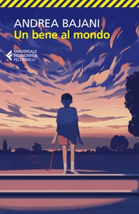 Un bene al mondo - Librerie.coop Un bene al mondo - Librerie.coop