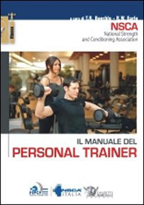 Il manuale del personal trainer - Librerie.coop Il manuale del personal trainer - Librerie.coop
