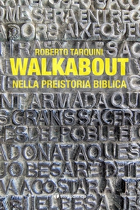 Walkabout. Nella preistoria biblica - Librerie.coop Walkabout. Nella preistoria biblica - Librerie.coop