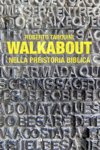 Walkabout. Nella preistoria biblica - Librerie.coop