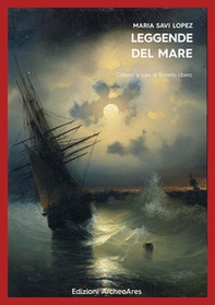 Leggende del mare - Librerie.coop Leggende del mare - Librerie.coop