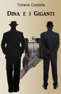 Dina e i giganti - Librerie.coop